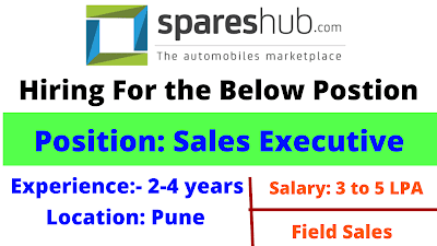Spareshub is hiring Sales Executive for Pune Location.