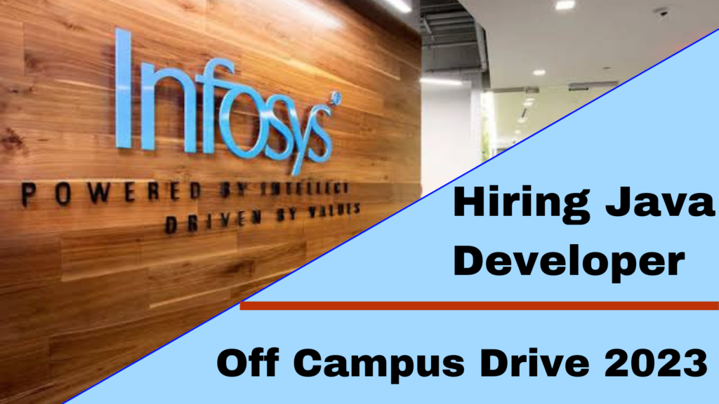 Infosys Recruitment 2023 | Infosys Off Campus Drive 2023.