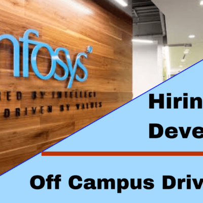 Infosys Recruitment 2023 | Infosys Off Campus Drive 2023.