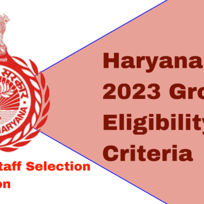 Eligibility Criteria for Haryana CET Group D 2023.