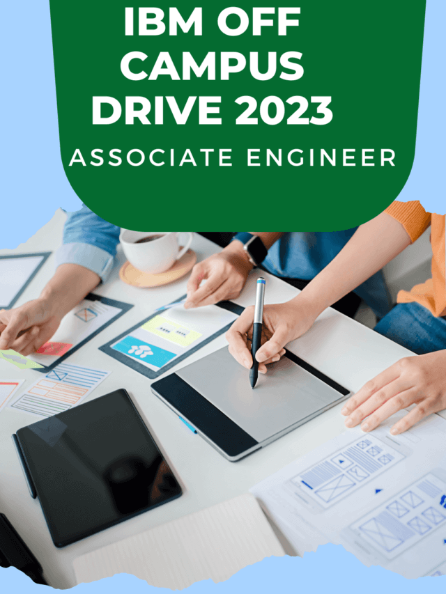 Unlock Your Tech Career: IBM Off Campus Drive 2023